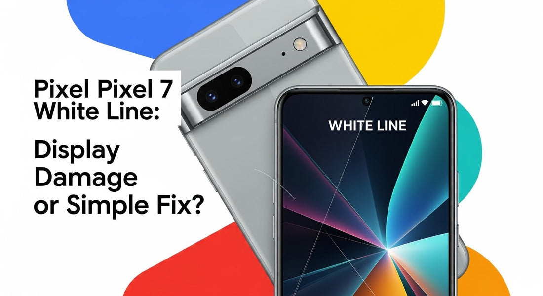 Pixel 7 White Line: Display Damage or Simple Fix?