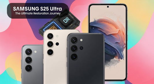 Samsung S25 Ultra: The Ultimate Restoration Journey