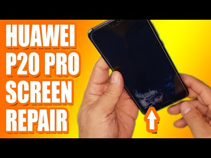 Huawei P20 Pro Screen Replacement